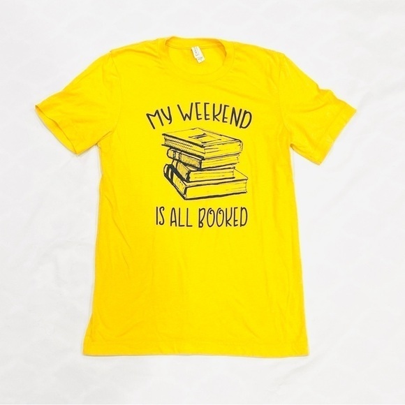 Book Lover T-Shirt - My Weekend is all Booked - Picture 1 of 4